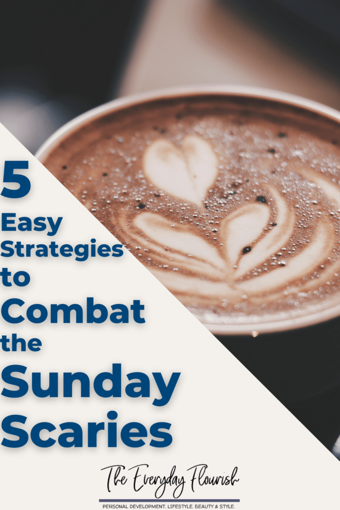 5 Strategies to Combat the Sunday Scaries Pin